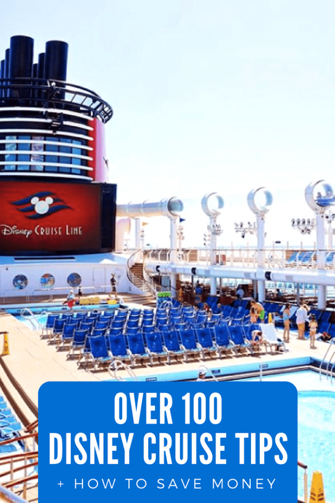 Over 100 Disney Cruise Tips